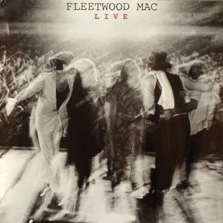 Fleetwood Mac - Fleetwood Mac Live
