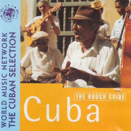 Various - The Rough Guide To The Music Of Cuba
