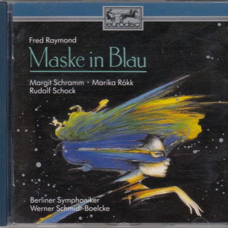 Fred Raymond - Maske In Blau (Höhepunkte/Highlights)