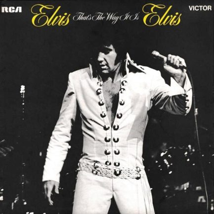 Elvis Presley - That's The Way It Is