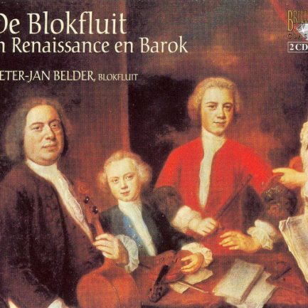 Various / Pieter-Jan Belder - De Blokfluit In Renaissance En Barok