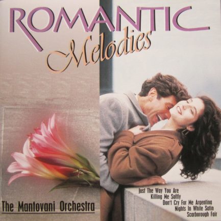 The Mantovani Orchestra - Romantic Melodies