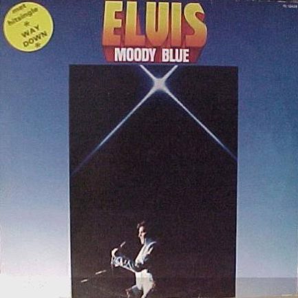 Elvis Presley - Moody Blue