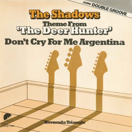 The Shadows - Theme From 'The Deer  Hunter' / Don't Cry For Me Argentina (Double Groove)