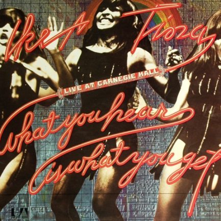 Ike & Tina Turner - "What You Hear Is What You Get" - Live At Carnegie Hall