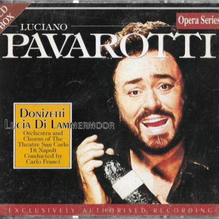 Gaetano Donizetti - Luciano Pavarotti, Cristina Deutekom, Orchestra Del Teatro Di San Carlo And Coro Del Teatro Di San Carlo Conducted By Carlo Franci - Lucia Di Lammermoor