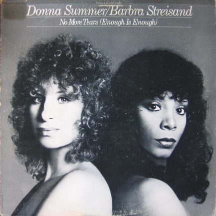 Donna Summer & Barbra Streisand - No More Tears (Enough Is Enough)