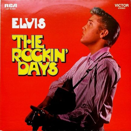 Elvis - The Rockin' Days