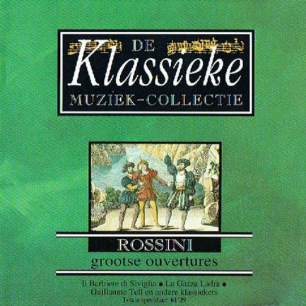 Rossini - Rossini Grootse Ouvertures