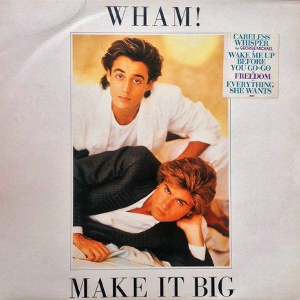 Wham! - Make It Big