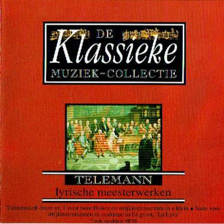 Georg Philipp Telemann - Lyrische Meesterwerken