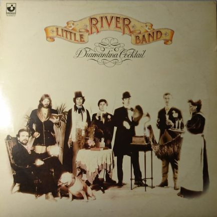 Little River Band - Diamantina Cocktail