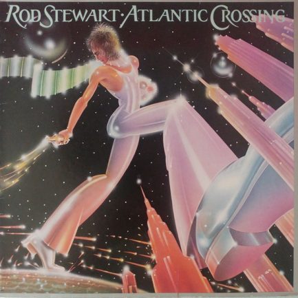 Rod Stewart - Atlantic Crossing