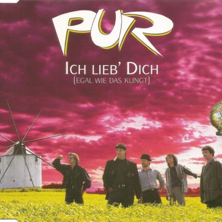 Pur - Ich Lieb' Dich (Egal Wie Das Klingt)