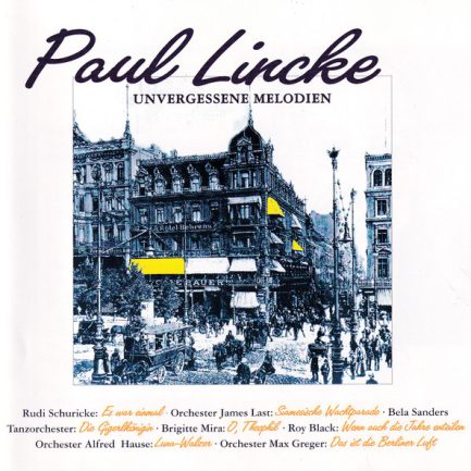 Various - Paul Lincke - Unvergessene Melodien