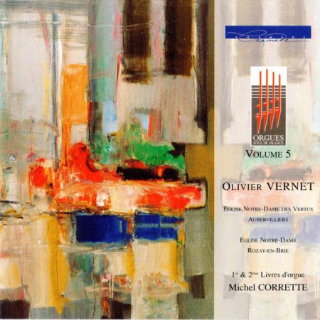 Michel Corrette - Olivier Vernet - Orgues D'Ile De France Volume 5