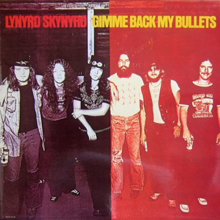 Lynyrd Skynyrd - Gimme Back My Bullets