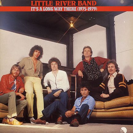 Little River Band - It's A Long Way There (1975-1979)