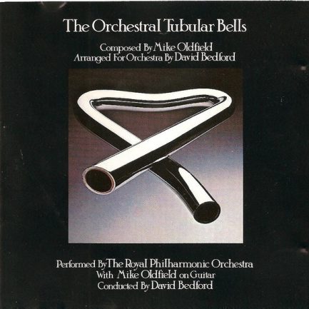 Royal Philharmonic Orchestra, Mike Oldfield Conducted By David Bedford - The Orchestral Tubular Bells