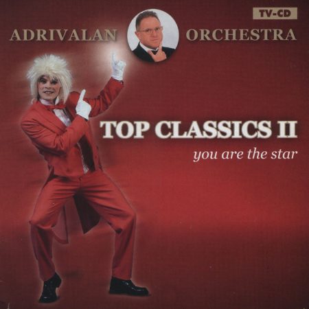 Adrivalan Orchestra - Top Classics II - You Are The Star