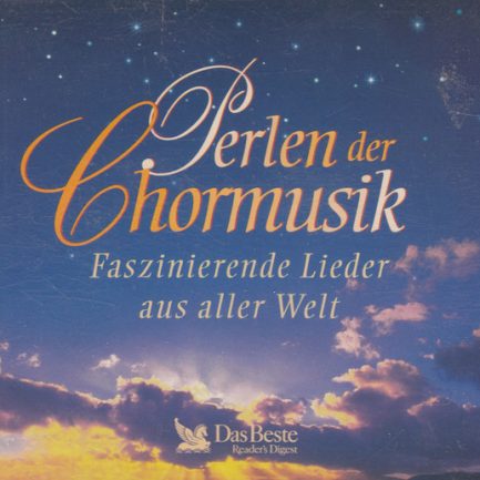 Various - Perlen Der Chormusik (Faszinierende Lieder Aus Aller Welt)