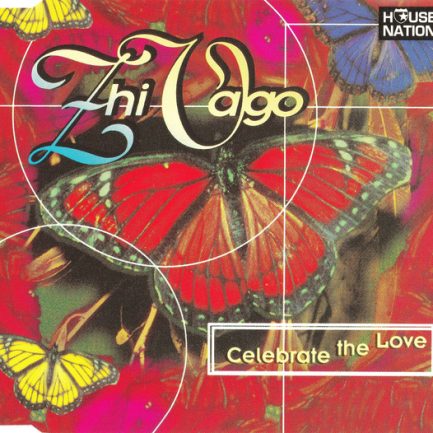 Zhi-Vago - Celebrate (The Love)