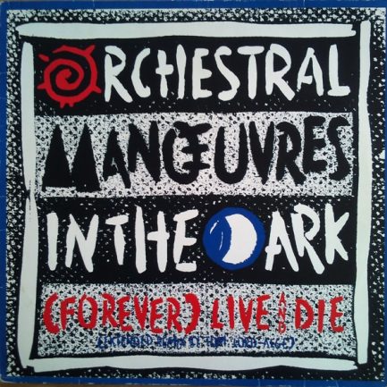 Orchestral Manoeuvres In The Dark - (Forever) Live And Die (Extended Remix)