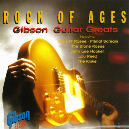 Various - Rock Of Ages - Gibson Guitar Greats