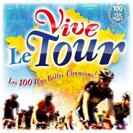 Various - Vive Le Tour - Les 100 Plus Belles Chansons