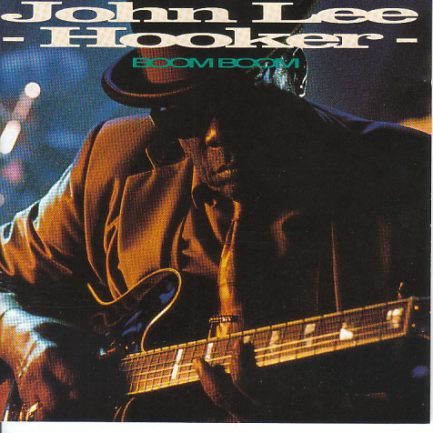 John Lee Hooker - Boom Boom