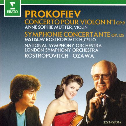 Sergei Prokofiev - Anne-Sophie Mutter, Mstislav Rostropovich, National Symphony Orchestra, Mstislav Rostropovich, London Symphony Orchestra, Seiji Ozawa - Concert Pour Violon N°1 Op.9, Symphonie Concertante Op.125