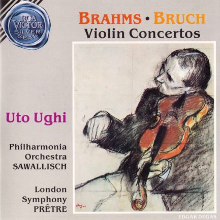 Johannes Brahms - Max Bruch - Uto Ughi - Philharmonia Orchestra - Wolfgang Sawallisch - London Symphony Orchestra, Georges Prêtre - Violin Concertos