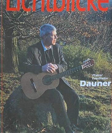 Pfarrer Friedhelm Dauner - Lichtblicke