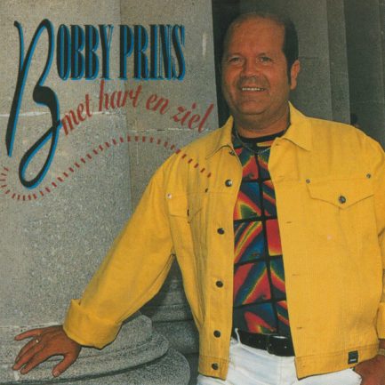 Bobby Prins - Met Hart En Ziel