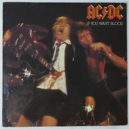 AC/DC - If You Want Blood You've Got It