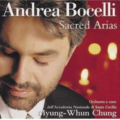 Andrea Bocelli, Orchestra* E Coro dell'Accademia Nazionale di Santa Cecilia, Myung-Whun Chung - Sacred Arias
