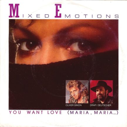 Mixed Emotions - You Want Love (Maria, Maria...)