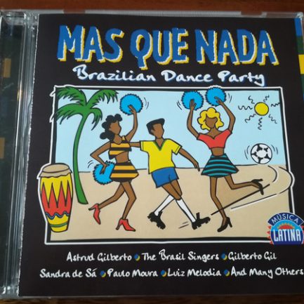 Various - Mas Que Nada - Brazilian Dance Party