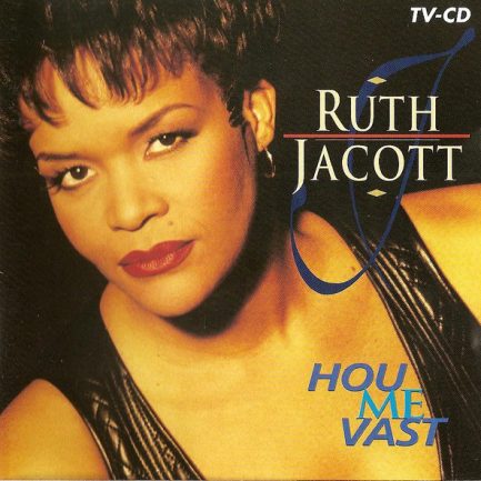 Ruth Jacott - Hou Me Vast