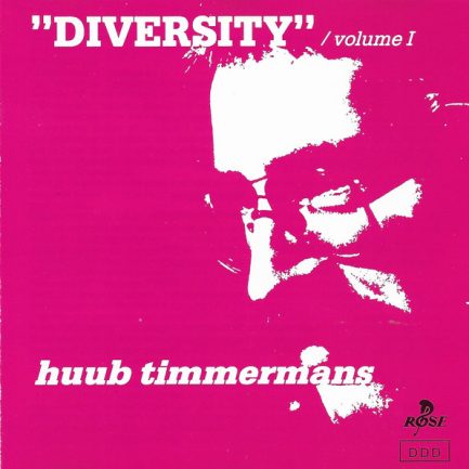 Huub Timmermans - Diversity Volume 1