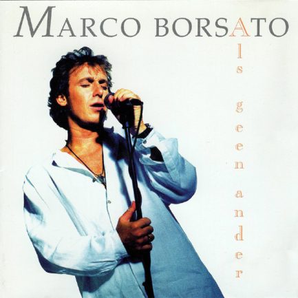 Marco Borsato - Als Geen Ander