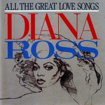 Diana Ross - All The Great Love Songs
