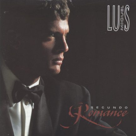 Luis Miguel - Segundo Romance