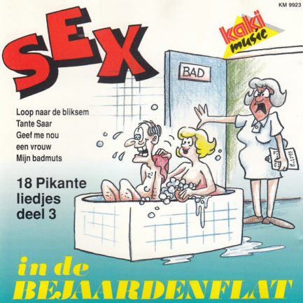 Various - Sex In De Bejaardenflat - 18 Pikante Liedjes Deel 3