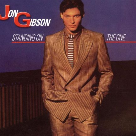 Jon Gibson - Standing On The One