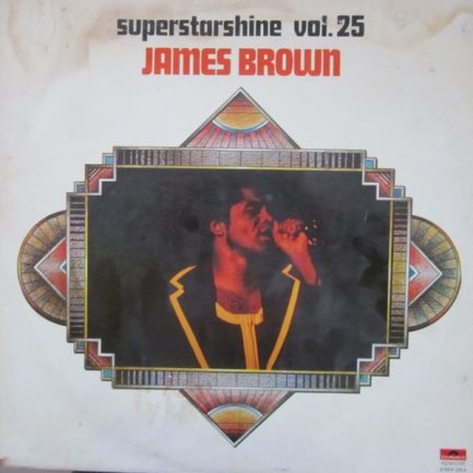 James Brown - Superstarshine Vol. 25