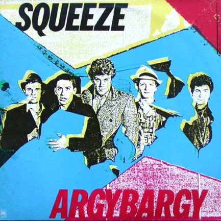 Squeeze - Argybargy