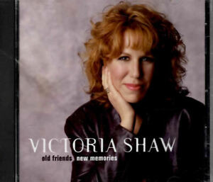 Victoria Shaw - Old Friends New Memories
