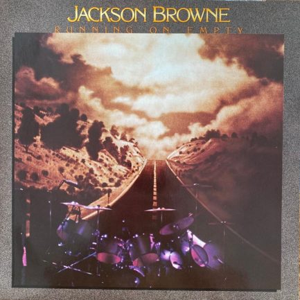 Jackson Browne - Running On Empty