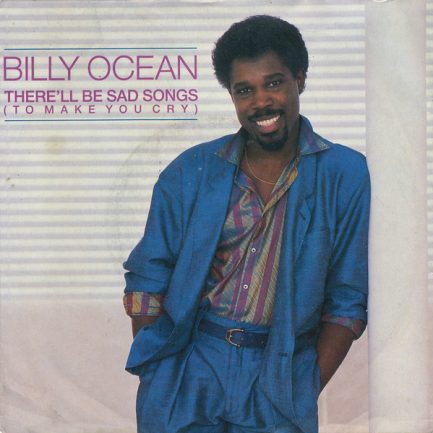 Billy Ocean - There'll Be Sad Songs (To Make You Cry)